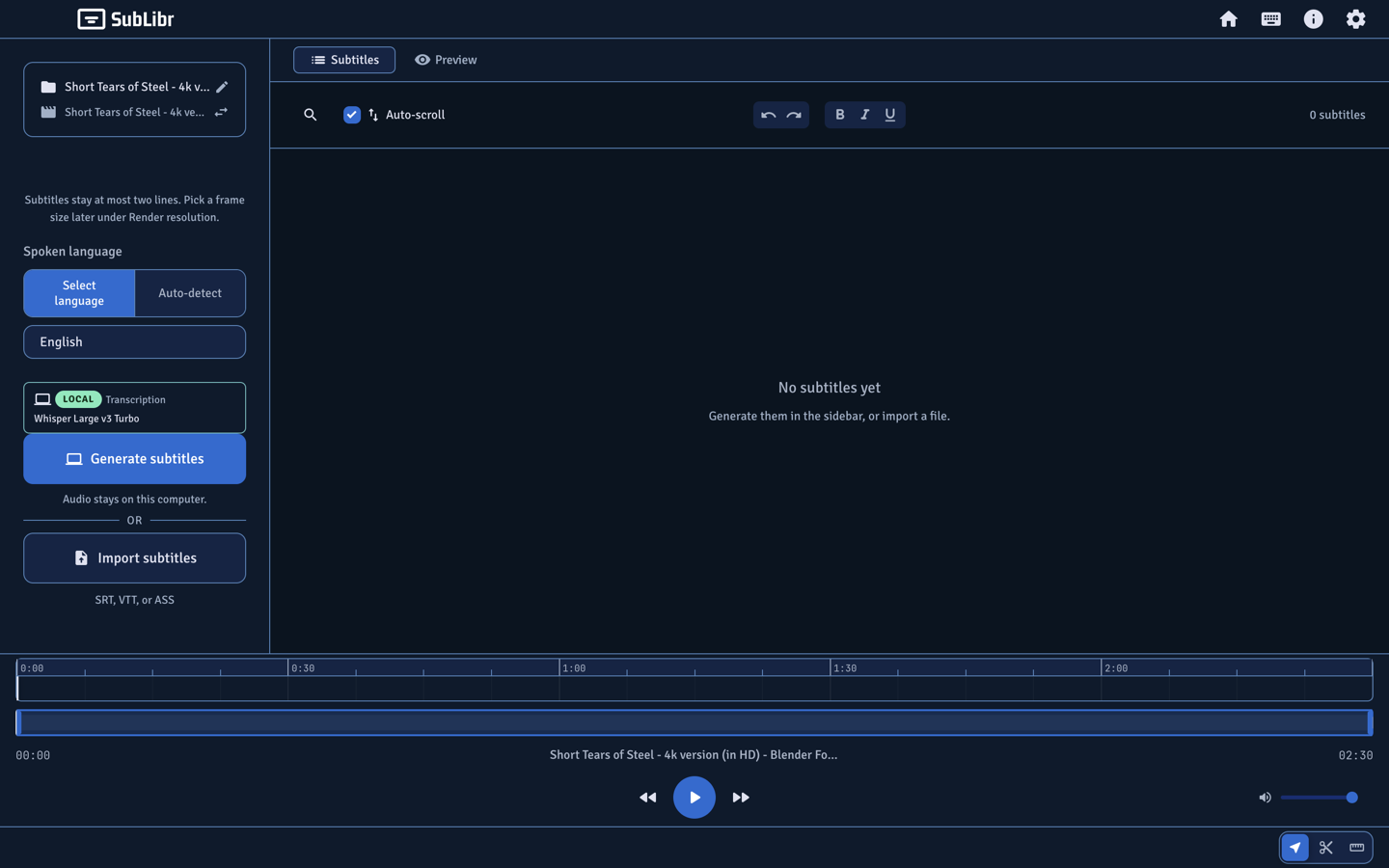 Generate panel with Local transcription, language picker, and an empty subtitle list ready for the first pass.